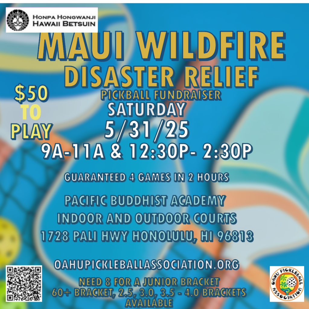 Maui Wildfire Disaster Relief Pickleball Tournament Maui Wildfire Disaster Relief Pickleball Tournament